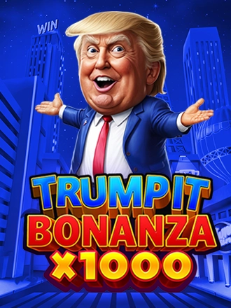 Trump It Bonanza X1000 by Fugaso